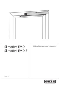 Installation and service instructions Slimdrive EMD Slimdrive EMD-F